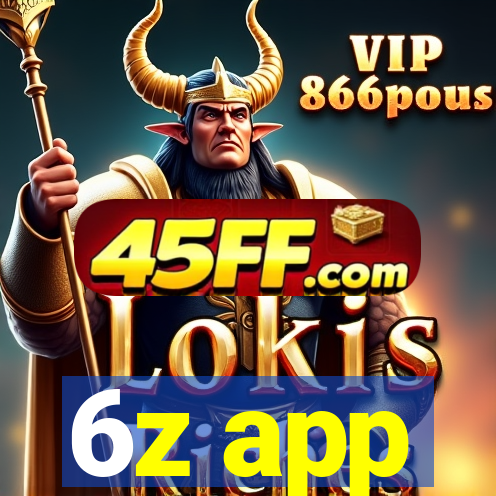 6z app